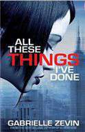 All These Things I have Done