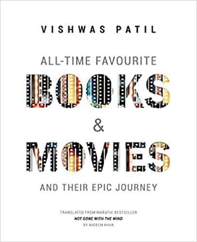 All - Time Favourite Books And Movies: And Their Epic Journey :