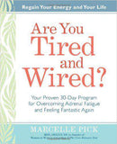 Are You Tired And Wired