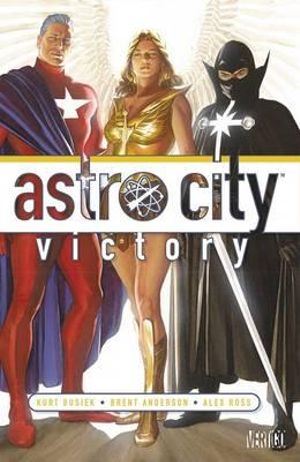 Astro City: Victory (Kurt Busieks Astro City) Hardcover