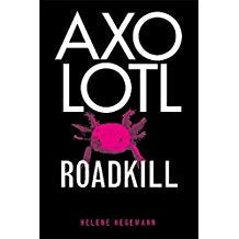 Axolotl Roadkill -