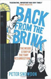 Back from the Brink: The Inside Story of the Tory Resurrection
