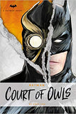 DC Comics novels - Batman: The Court of Owls: 3: An Original Prose Novel by Greg Cox