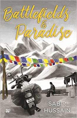 Battlefields And Paradise