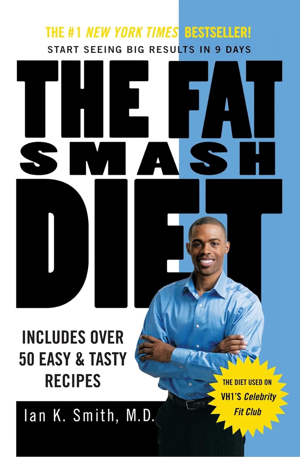 The Fat Smash Diet: