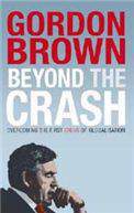 Beyond The Crash: Overcoming The First Crisis Of Globalisation