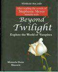 Beyond Twilight Explore The World Of vampire