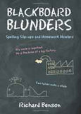 Blackboard Blunders Spelling Slipups and Homework Howlers