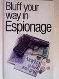 Bluff Your Way in Espionage