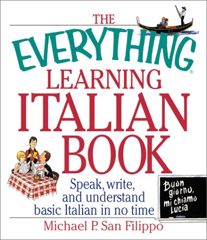 The Everything Learning Italian