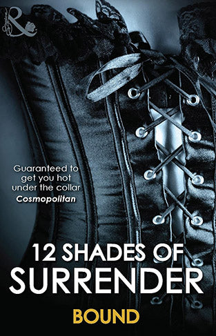 12 Shades of Surrender Bound