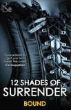 12 Shades of Surrender Bound