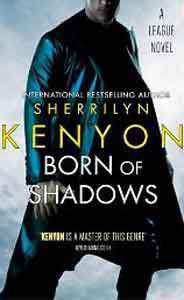 Born of Shadows: The League Series Book 4