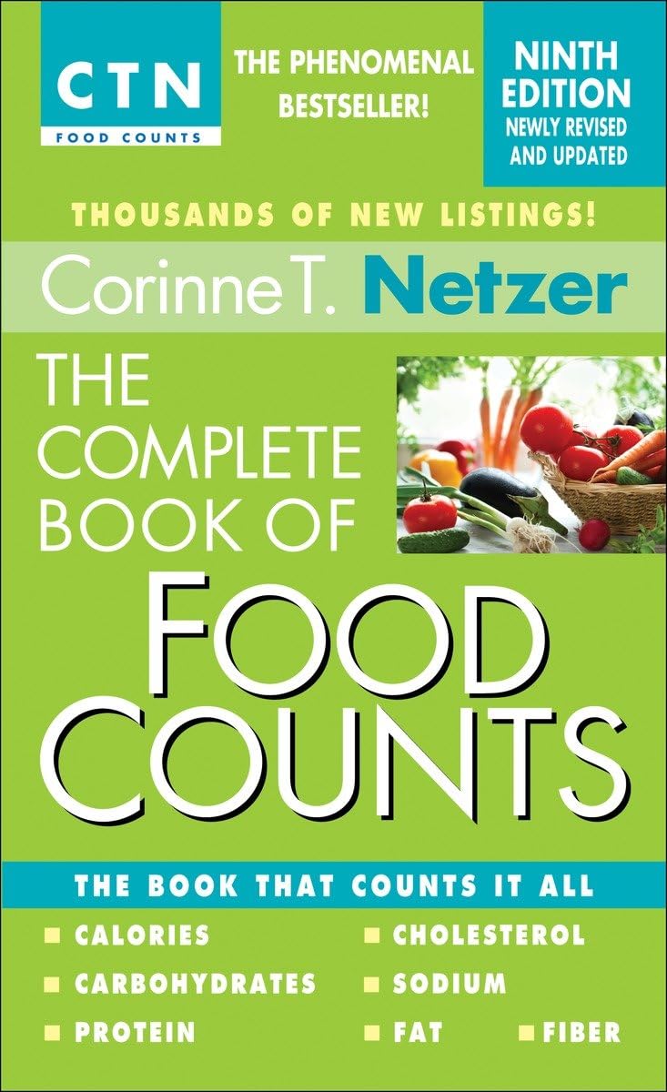 The Complete Book of Food Counts, 9th Edition: