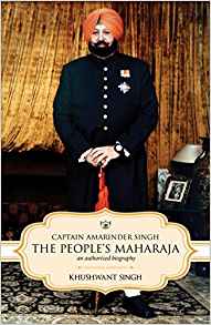 Captain Amarinder Singh: Peoples Maharaja An Authorized Biography