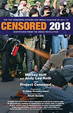 Censored 2013: The Top Censored Stories and Media Analysis of 2011-2012