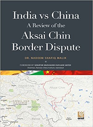 India vs China: A review of the Aksai-Chin Border Issue