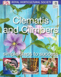 Clematis and Climbers Simple steps to success RHS Simple Steps to Success