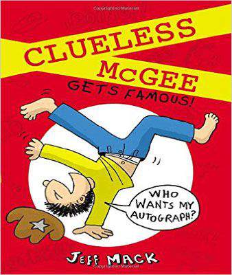 Clueless McGee Gets Famous!