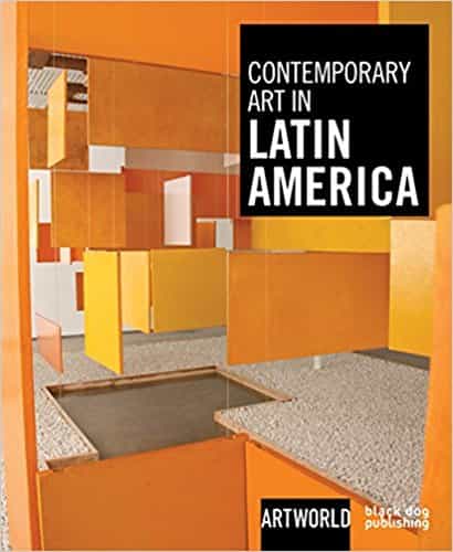 Contemporary Art in Latin America Artworld