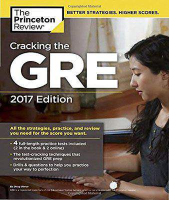 Cracking the GRE with 4 Practice Tests: 2017 Edition College Test Preparation