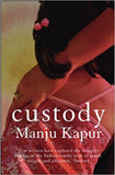 Custody