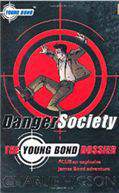 Danger SocietyThe Young Bond Dossier