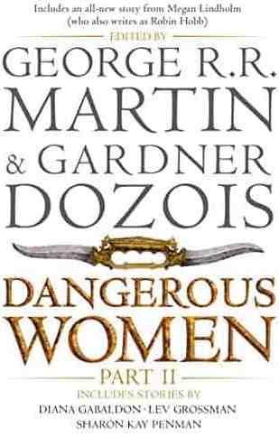 Dangerous Women Part 2
