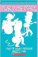 Dear Dumb Diary  9 Thats What Friends Are Not For