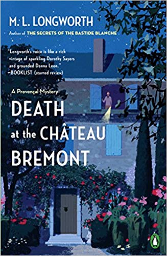 Death at the Chateau Bremont: A Verlaque and Bonnet Mystery Verlaque and Bonnet Mysteries