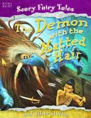 Demon with the Matted Hair and Other Stories Scary Fairy Stories