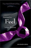 Destined to Feel An Avalon
