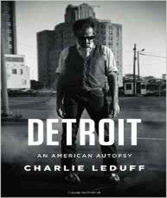 Detroit: An American Autopsy