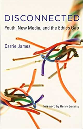 Disconnected: Youth, New Media, and the Ethics Gap