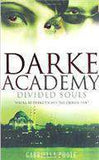 Divided Souls Darke Academy