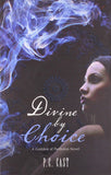 Divine By Choice  A Classic Tale Of Partholon
