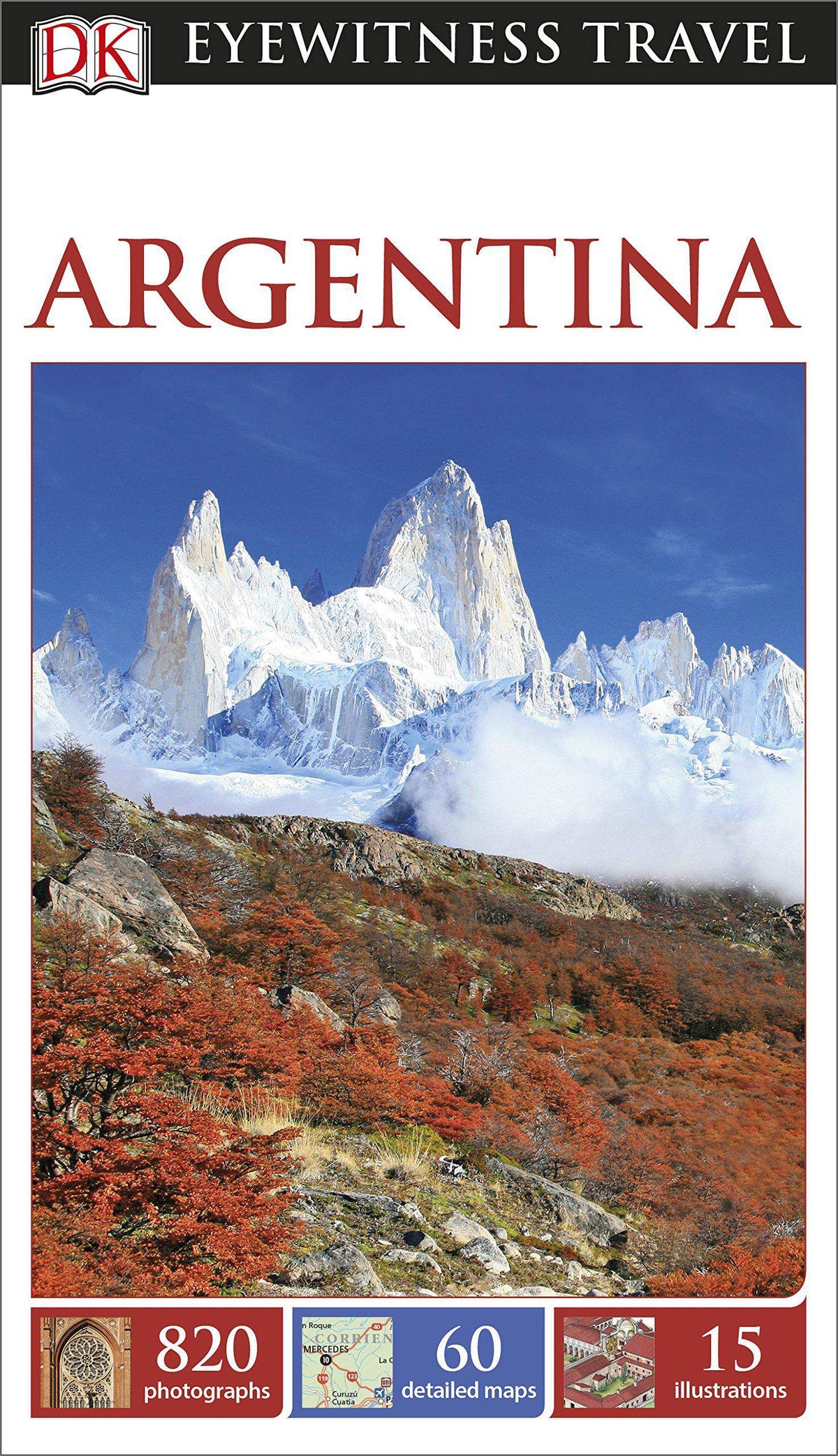 DK Eyewitness Travel Guide Argentina Eyewitness Travel Guides