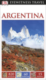 DK Eyewitness Travel Guide Argentina Eyewitness Travel Guides