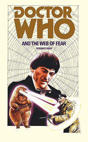 Doctor Who and the Web of Fear -
