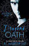 Dragons Oath Number 1A House of Night Novella