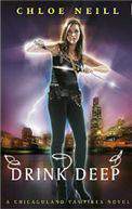 Drink Deep: A Chicagoland Vampires Novel CHICAGOLAND VAMPIRES SERIES