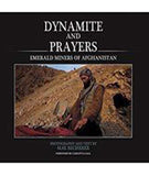 Dynamite And Prayers Emereled Miners Of Afghanistan :