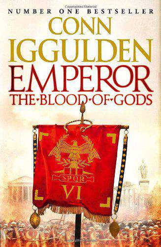 Emperor: The Blood of Gods (Emperor Series, Book 5-