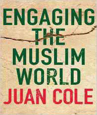 Engaging the Muslim World