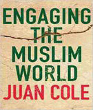 Engaging the Muslim World