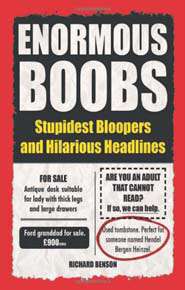 Enormous Boobs: Stupidest Bloopers and Hilarious Headlines