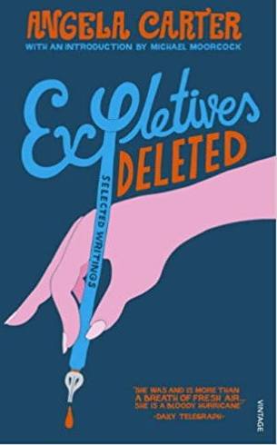 Expletives Deleted Selected Writings