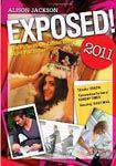Exposed! 2011: The Pictures The Celebs Didnt Want You to See