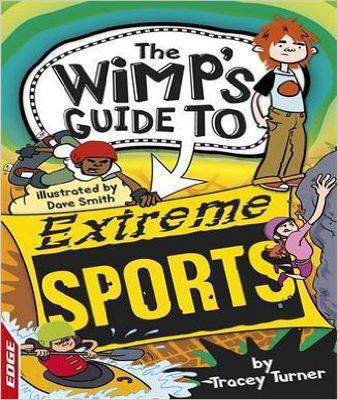 Extreme Sports:EDGE The Wimp's Guide