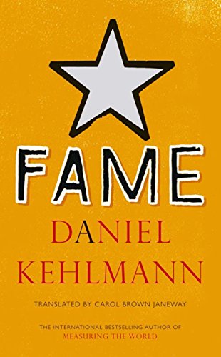 Fame A Novel in Nine Episodes